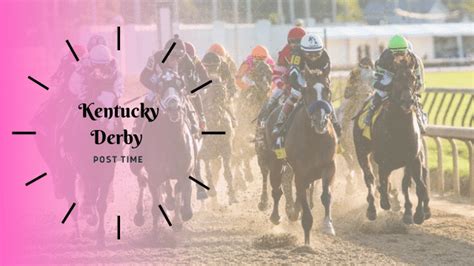 what time is kentucky derby post time
